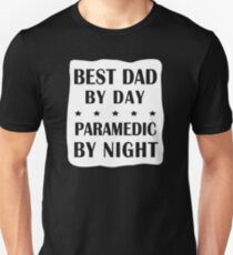 Paramedic Father Birthday - Best Dad, Night Shift Unisex T-Shirt