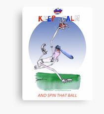 English Cricket Keep Calm and spin that ball Canvas Print