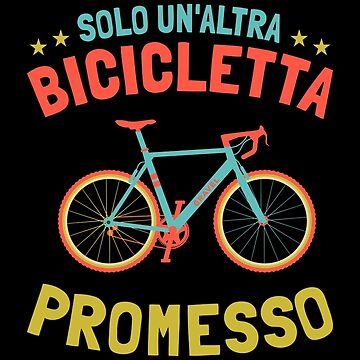 Solo un'altra bici, lo prometto Frase Ciclista Divertente Kids T-Shirt for  Sale by grinta2021