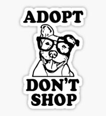 Adopt Don't Shop Pitbull Awareness Shirt Sticker
