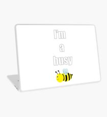I'm a busy bee Laptop Skin