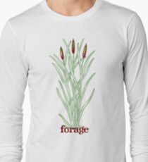 forage! Long Sleeve T-Shirt