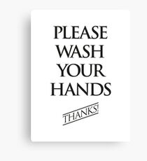 Wash Your Hands Sign Canvas Print