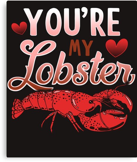 youre my lobster teddy