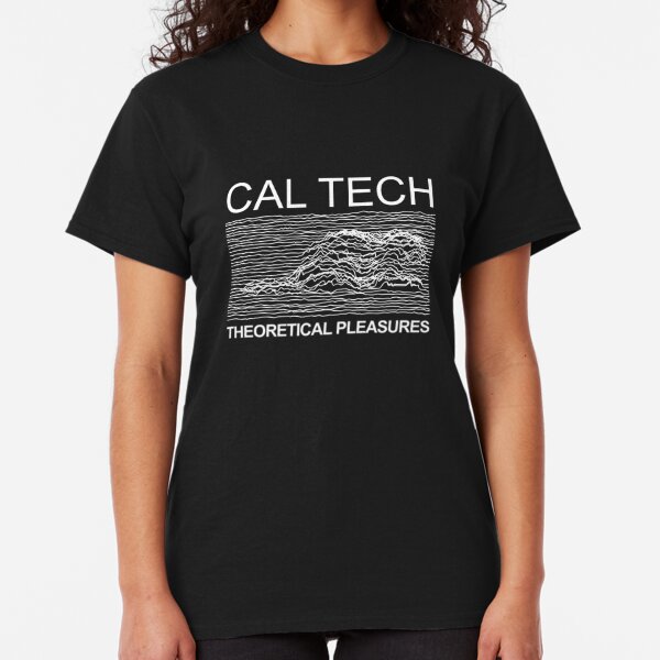 mit because not everyone can go to caltech shirt