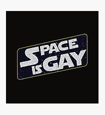 Space is Gay Photographic Print