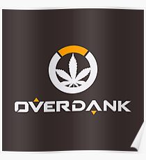 Overwadtch - Overdank title parody Poster