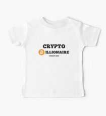 Krypto-Milliardär - Bitcoin-Ausgabe Baby T-Shirt