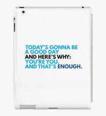 You're You, And That's Enough (DEAR EVAN HANSEN) iPad Case/Skin