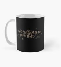 alles ist möglich Tasse