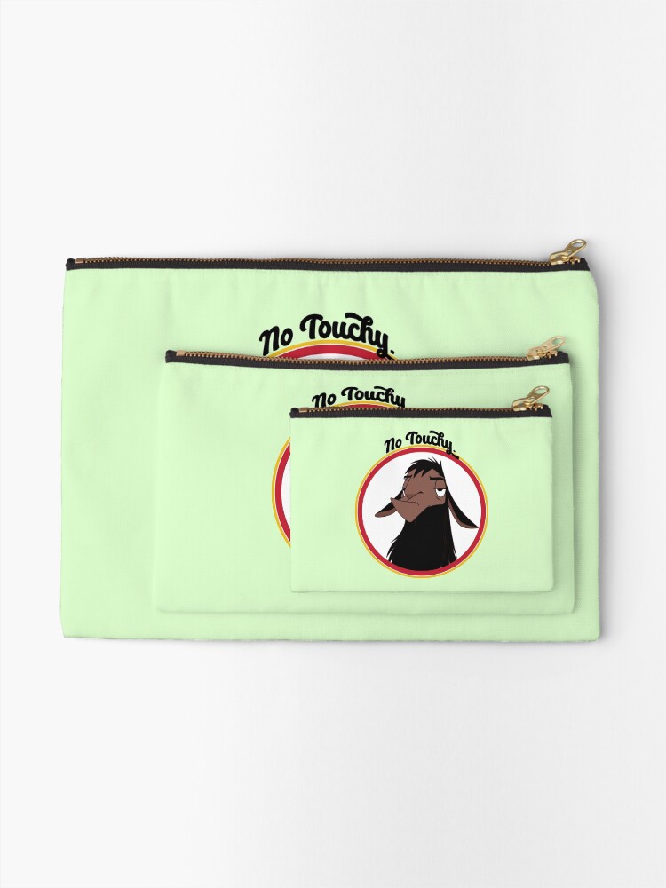 Alternate view of Kuzco NO TOUCHY sad llama emperor's new groove emperor david spade back off no touch funny gift Zipper Pouch