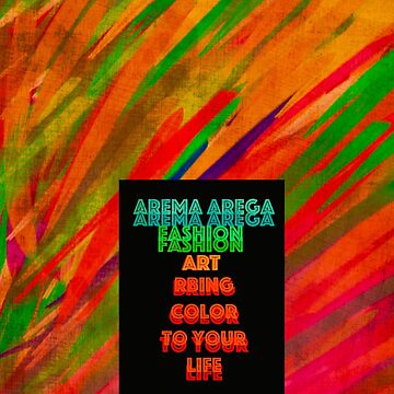 Artwork thumbnail, Bring "Color" to your Life by aremaarega