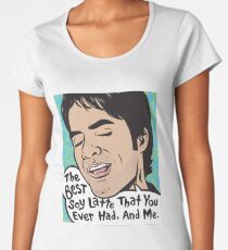 The Best Soy Latte That You Ever Had, And Me. Women's Premium T-Shirt