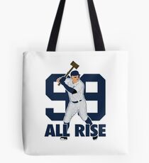 99 All Rise 1 Tote Bag