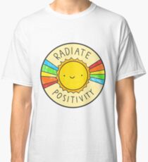 Radiate Positivity Classic T-Shirt