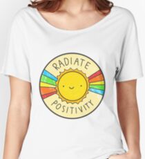 Radiate Positivity Women's Relaxed Fit T-Shirt