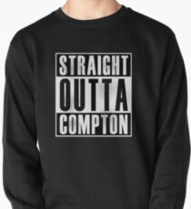 Straight Outta Compton Pullover