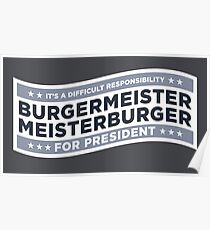 Burgermeister Meisterburger for President Poster