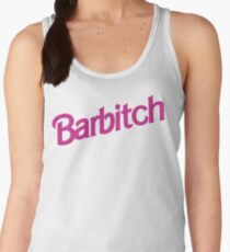 Barbitch Women's Tank Top