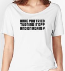 Turning It Off Women's Relaxed Fit T-Shirt