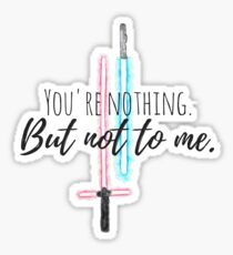 Star Wars - Not to me. Sticker