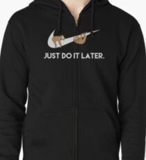Mach es einfach später. Faultiere. Hoodie mit Reißverschluss