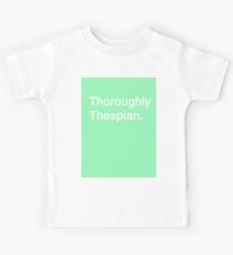 Thoroughly Thespian! Kids Tee