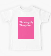 Thoroughly Thespian! Kids Tee