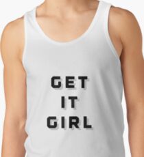 Get It Girl Men's Tank Top