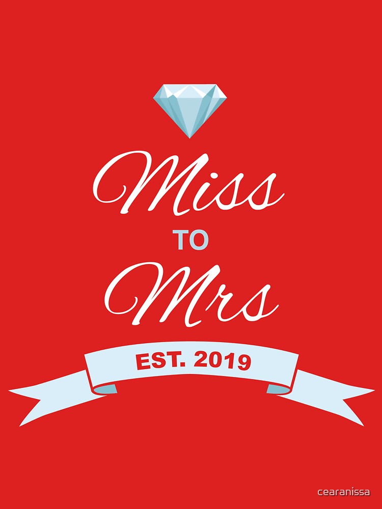Miss To Mrs In 2019 By Cearanissa Miss To Mrs In 2019 By Cearanissa
