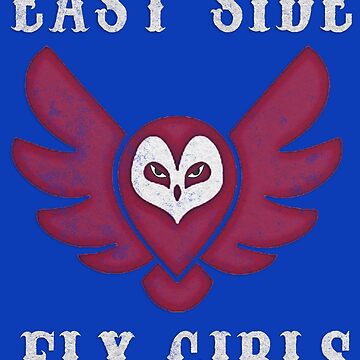 Artwork thumbnail, East Side Fly Girls by designallday