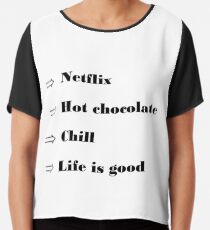 Netflix slogan Chiffon Top