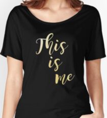 'This is me' Light Women's Relaxed Fit T-Shirt