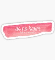 Do No Harm Pink Watercolor Streak Sticker