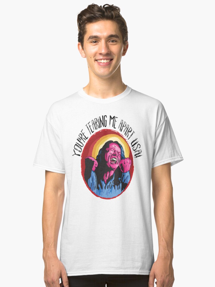 youre tearing me apart lisa shirt