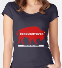 Buffalo Football Playoff Drought Over With Wild Card #droughtover Women's Fitted Scoop T-Shirt