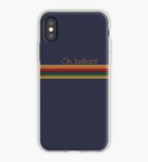 Oh, brilliant! iPhone Case