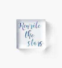 "Rewrite The Stars" Blau und Lila Galaxy Acrylblock