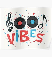 Good Vibes Poster