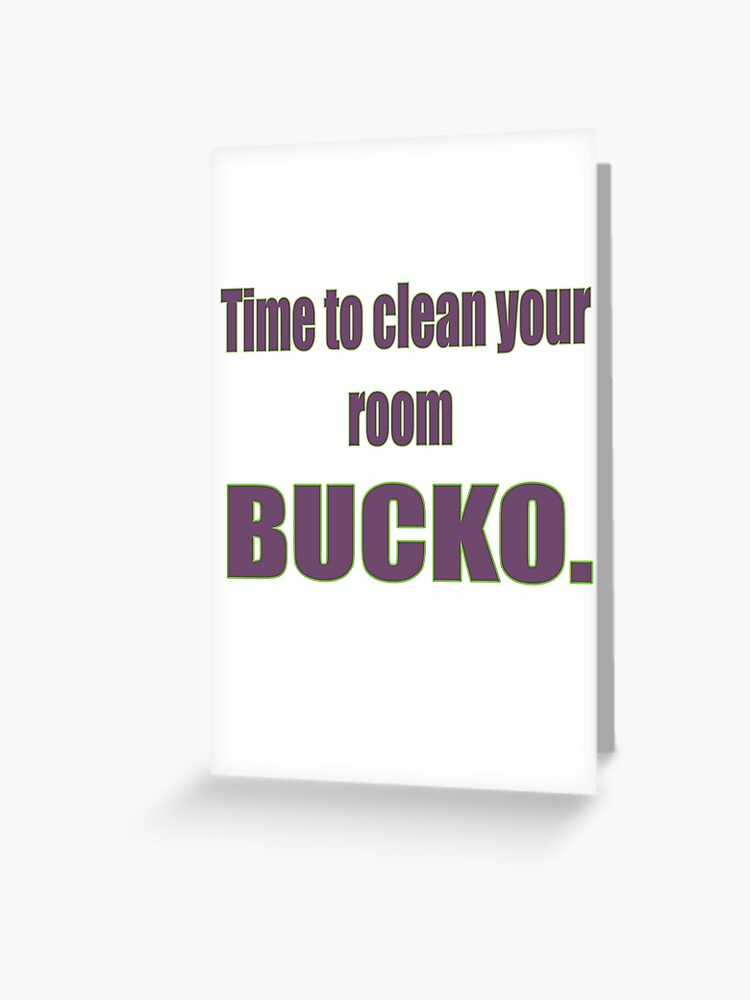 Clean Your Room Bucko Jordan Peterson Greeting Card