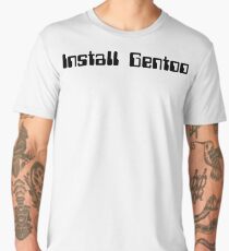 Install Gentoo - Operating Systems - Linux Men's Premium T-Shirt