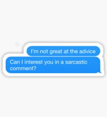 Sarcastic comment text Sticker