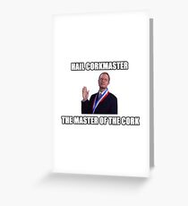 The master of the cork Greeting Card