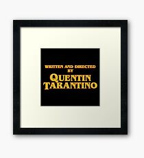 Geschrieben und von Quentin Tarantino gerichtet Gerahmtes Wandbild