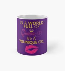 Be a Younique girl Gold Mug