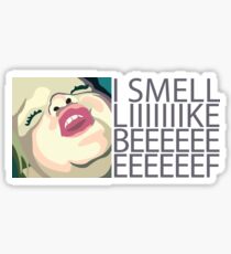 I SMELL LIKE BEEF Sticker