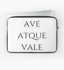 Ave Atque Vale Laptop Sleeve