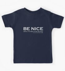 Road House - Be nice Kids Tee