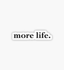 Speak No Evil - more life. Sticker