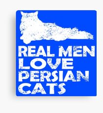 Real Men Love Persian Cats Canvas Print
